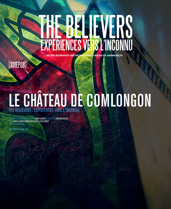 S1E8 - Le château de Comlongon - THE BELIEVERS