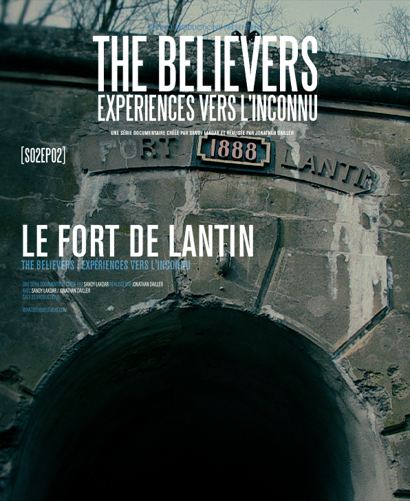 S2E2 - Le Fort de Lantin - THE BELIEVERS