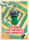 illustration de film Beyond the infinite two minutes