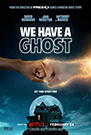 illustration de film We have a ghost
