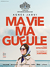 illustration de film Ma vie Ma gueule