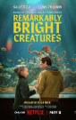 illustration de film De si remarquables créatures