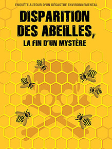 Disparition des abeilles, la fin d'un mystère