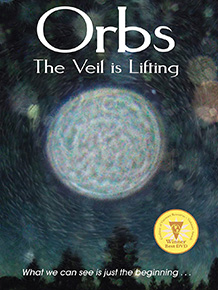 Orbs, the veil is lifting