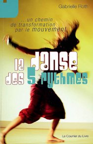 illustration de livre La danse des 5 rythmes