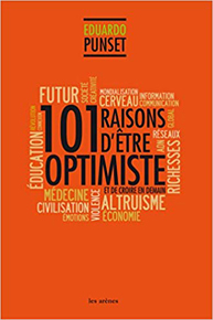 101 raisons d'être optimiste