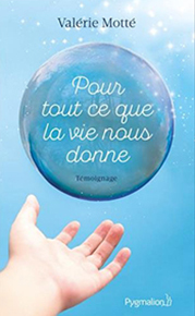 Pour tout ce que la vie nous donne