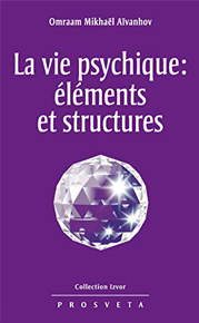 La vie psychique : éléments et structures