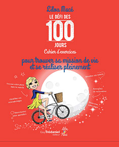illustration de livre Le défi des 100 jours ! (Mission de vie)