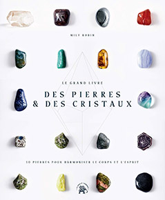 illustration de livre Le Grand livre des pierres et des cristaux