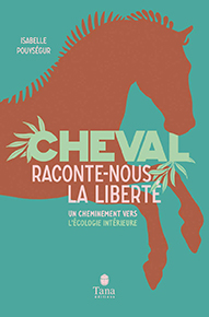 illustration de livre Cheval, raconte-nous la liberté