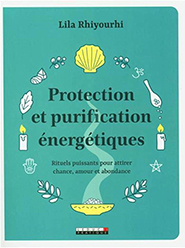 illustration de livre Protection et purification énergétiques