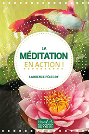 illustration de livre La méditation en action !