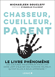 illustration de livre Chasseur, cueilleur, parent