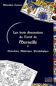 Les trois dimensions du tarot de Marseille