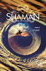 Shaman, La trilogie