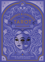 Ombres et lumières du Tarot