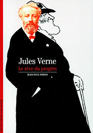 illustration de livre Jules Verne : Le Rêve du progrès