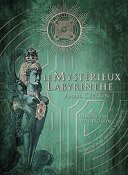 illustration de livre Le Mystérieux labyrinthe