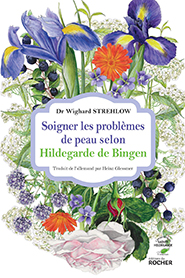 illustration de livre Soigner les problèmes de peau selon Hildegarde de Bingen
