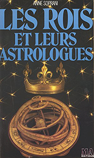 illustration de livre Les rois et leurs astrologues