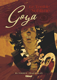 illustration de livre Goya, le terrible sublime