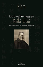 Les Cinq Préceptes du Reiki Usui