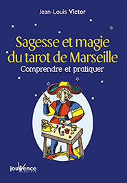 Sagesse et magie du tarot de Marseille 