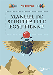 Manuel de spiritualité égyptienne