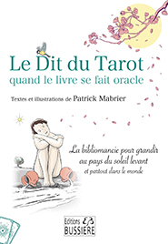 Le Dit du Tarot quand le livre se fait oracle