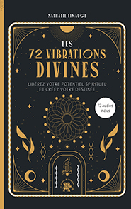 Les 72 Vibrations Divines