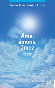 illustration de livre Âme, âmons, âmez