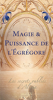 illustration de livre Magie & puissance de l'Égrégore