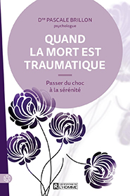 illustration de livre Quand la mort est traumatique