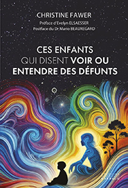 illustration de livre Ces enfants qui disent voir ou entendre des défunts