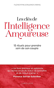 Les clés de l'intelligence amoureuse