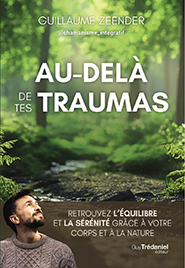 Au-delà de tes traumas