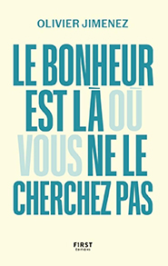 illustration de livre Le bonheur est là où vous ne le cherchez pas