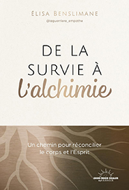 illustration de livre De la survie à l'alchimie 