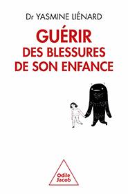 illustration de livre Guérir des blessures de son enfance