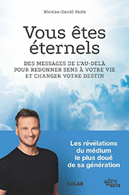 Vous êtes éternels