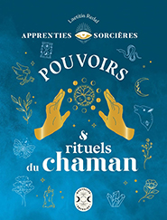 illustration de livre Pouvoirs & rituels du chaman 