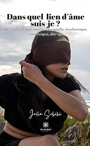 illustration de livre Dans quel lien d'âme je suis ?