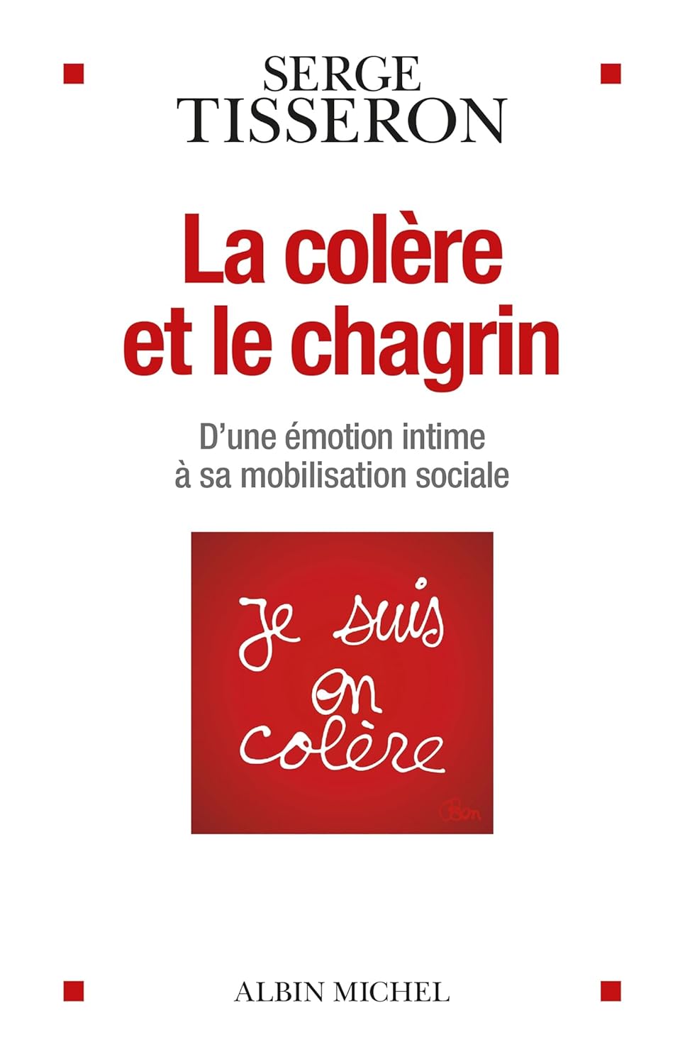 illustration de livre La colère et le chagrin