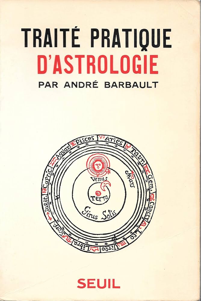 Traité Pratique D'Astrologie