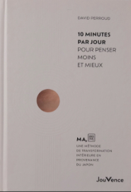 illustration de livre 10 minutes par jour pour penser moins et mieux