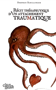 Récit Thérapeutique d'un Attachement Traumatique